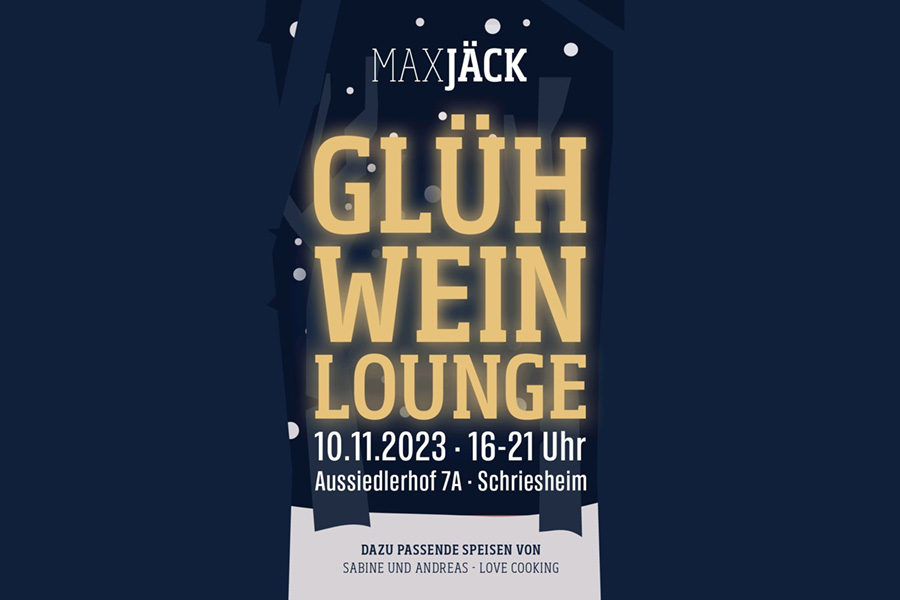 Glühwein-Lounge Weingut Max Jäck