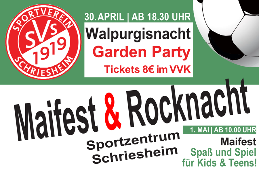 SV Schriesheim - Maifest und Rocknacht mit Gardenparty